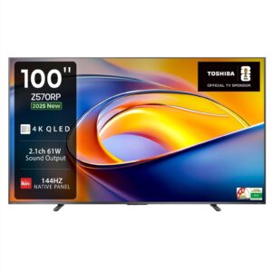 TOSHIBA 100 Inch QLED 4K Smart TV | 144Hz | VIDAA OS | Dolby Sound | Voice Control | 100Z570RP